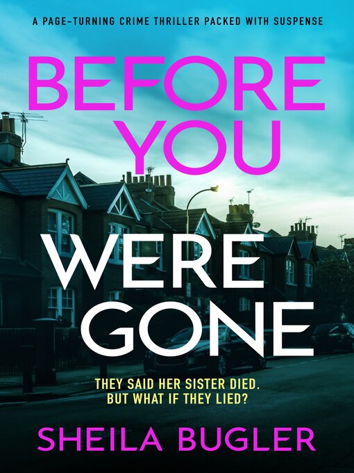 Title details for Before You Were Gone by Sheila Bugler - Available